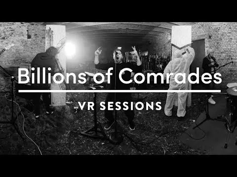 Billions of Comrades - Moak (Live 360°) by "VR Sessions"