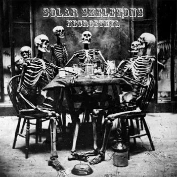 Solar Skeletons - Necroethyl (cover)