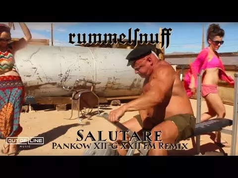 Rummelsnuff - Salutare (Pankow XII-G-XXII FM Remix)
