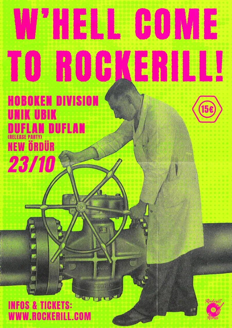 W'Hell come to Rockerill : Hoboken Division + Unik Ubik + Duflan Duflan